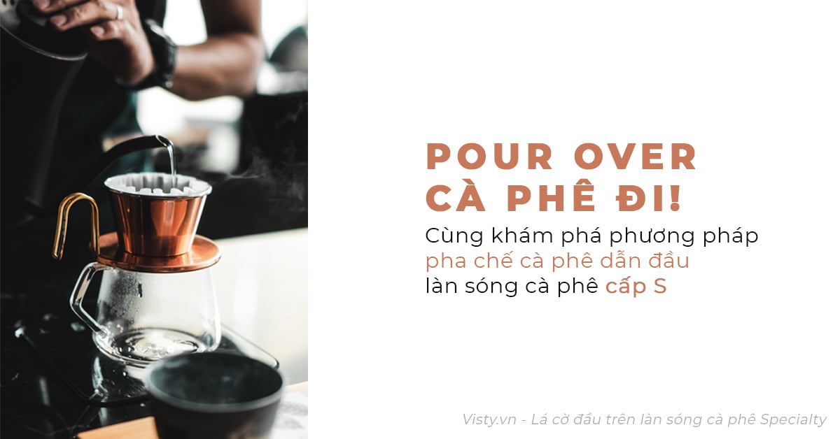 ca phe pour over